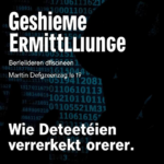 Geheime Ermittlungen: Wie Detekteien verdeckt operieren